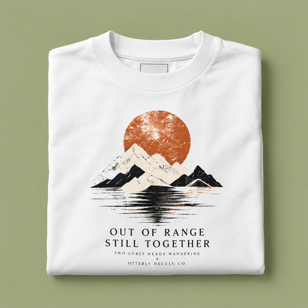 Out of Range Still Together,  Otterly Delulu x Two Curly Heads Wandering, Oversized T-Shirt